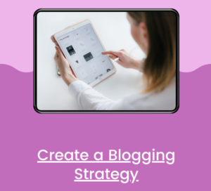 blogging strategy