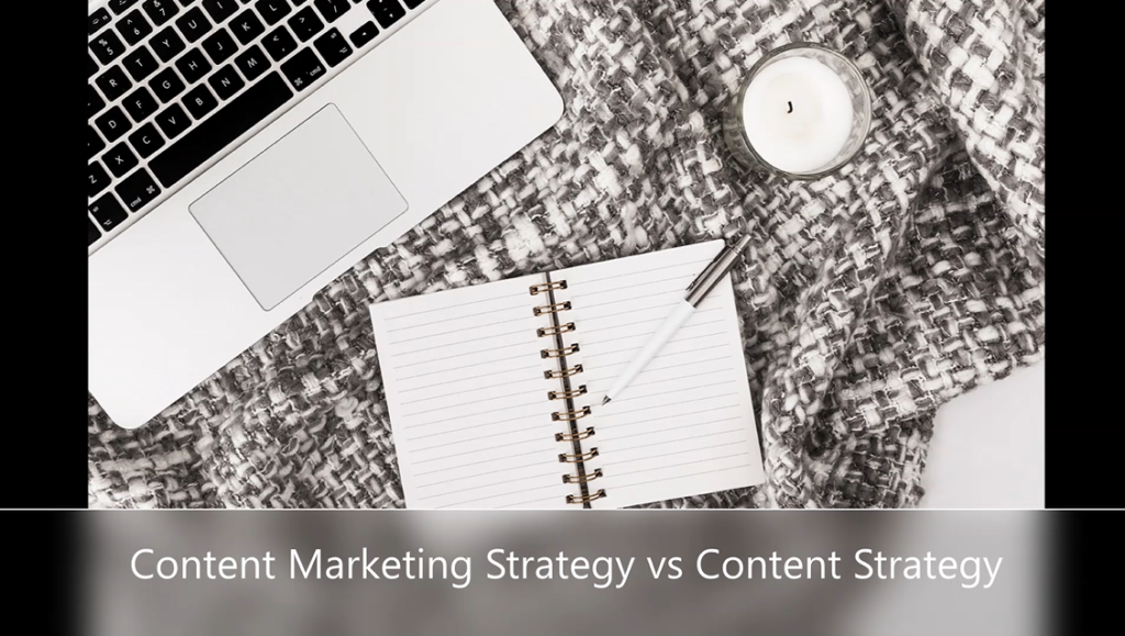 content marketing strategy vs content strategy