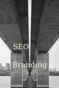 The underside of a bridge with the supports labeled "branding" and the bridge labeled "SEO"